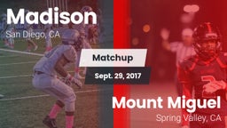 Matchup: Madison vs. Mount Miguel  2017