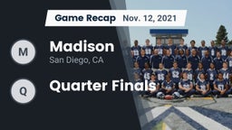 Recap: Madison  vs. Quarter Finals 2021