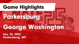 Parkersburg  vs George Washington  Game Highlights - Jan. 26, 2023