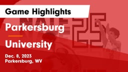 Parkersburg  vs University  Game Highlights - Dec. 8, 2023