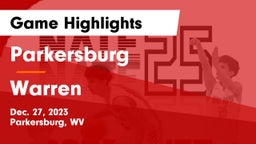 Parkersburg  vs Warren Game Highlights - Dec. 27, 2023