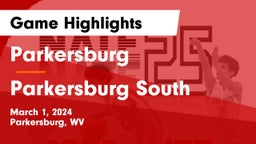 Parkersburg  vs Parkersburg South  Game Highlights - March 1, 2024