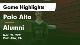 Palo Alto  vs Alumni Game Highlights - Nov. 26, 2021