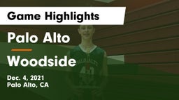 Palo Alto  vs Woodside  Game Highlights - Dec. 4, 2021