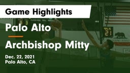 Palo Alto  vs Archbishop Mitty  Game Highlights - Dec. 22, 2021