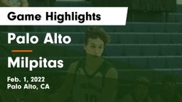 Palo Alto  vs Milpitas  Game Highlights - Feb. 1, 2022