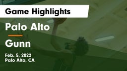 Palo Alto  vs Gunn  Game Highlights - Feb. 5, 2022