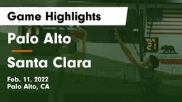 Palo Alto  vs Santa Clara  Game Highlights - Feb. 11, 2022