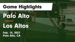 Palo Alto  vs Los Altos  Game Highlights - Feb. 15, 2022
