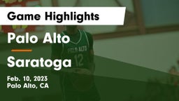 Palo Alto  vs Saratoga  Game Highlights - Feb. 10, 2023