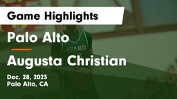 Palo Alto  vs Augusta Christian  Game Highlights - Dec. 28, 2023