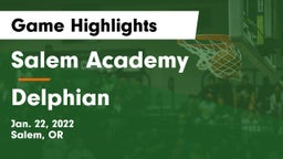 Salem Academy  vs Delphian Game Highlights - Jan. 22, 2022