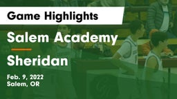 Salem Academy  vs Sheridan   Game Highlights - Feb. 9, 2022