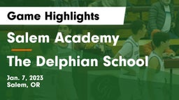 Salem Academy  vs The Delphian School Game Highlights - Jan. 7, 2023