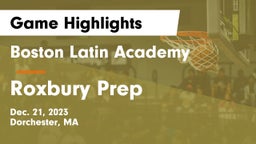 Boston Latin Academy  vs Roxbury Prep  Game Highlights - Dec. 21, 2023