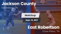 Matchup: Jackson County High vs. East Robertson  2017