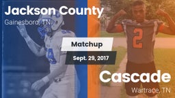 Matchup: Jackson County High vs. Cascade  2017