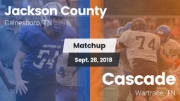 Matchup: Jackson County High vs. Cascade  2018