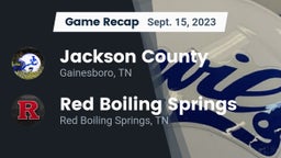 Recap: Jackson County  vs. Red Boiling Springs  2023