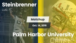 Matchup: Steinbrenner High vs. Palm Harbor University  2016