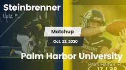 Matchup: Steinbrenner High vs. Palm Harbor University  2020