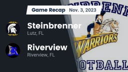 Recap: Steinbrenner  vs. Riverview  2023
