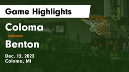 Coloma  vs Benton  Game Highlights - Dec. 12, 2023