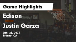 Edison  vs Justin Garza Game Highlights - Jan. 25, 2023
