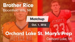 Matchup: Brother Rice High vs. Orchard Lake St. Mary's Prep 2016