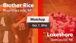 Matchup: Brother Rice High vs. Lakeshore  2016