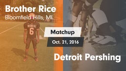 Matchup: Brother Rice High vs. Detroit Pershing 2016