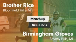 Matchup: Brother Rice High vs. Birmingham Groves  2016
