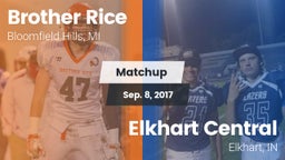 Matchup: Brother Rice High vs. Elkhart Central  2017