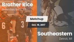 Matchup: Brother Rice High vs. Southeastern  2017