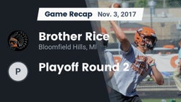Recap: Brother Rice  vs. Playoff Round 2 2017