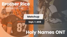 Matchup: Brother Rice High vs. Holy Names ONT 2018