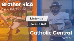 Matchup: Brother Rice High vs. Catholic Central  2018