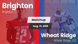 Matchup: Brighton  vs. Wheat Ridge  2018