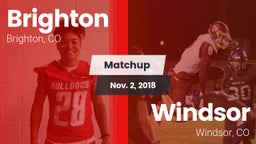 Matchup: Brighton  vs. Windsor  2018