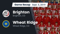 Recap: Brighton  vs. Wheat Ridge  2019