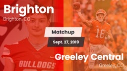 Matchup: Brighton  vs. Greeley Central  2019