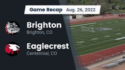 Recap: Brighton  vs. Eaglecrest  2022