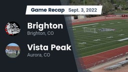 Recap: Brighton  vs. Vista Peak  2022