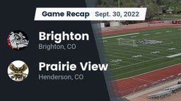 Recap: Brighton  vs. Prairie View  2022