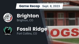 Recap: Brighton  vs. Fossil Ridge  2023