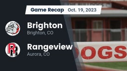 Recap: Brighton  vs. Rangeview  2023