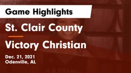 St. Clair County  vs Victory Christian  Game Highlights - Dec. 21, 2021
