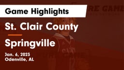 St. Clair County  vs Springville  Game Highlights - Jan. 6, 2023