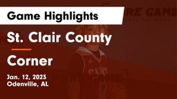 St. Clair County  vs Corner  Game Highlights - Jan. 12, 2023