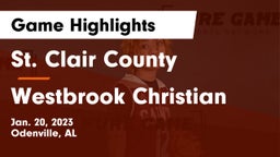 St. Clair County  vs Westbrook Christian  Game Highlights - Jan. 20, 2023